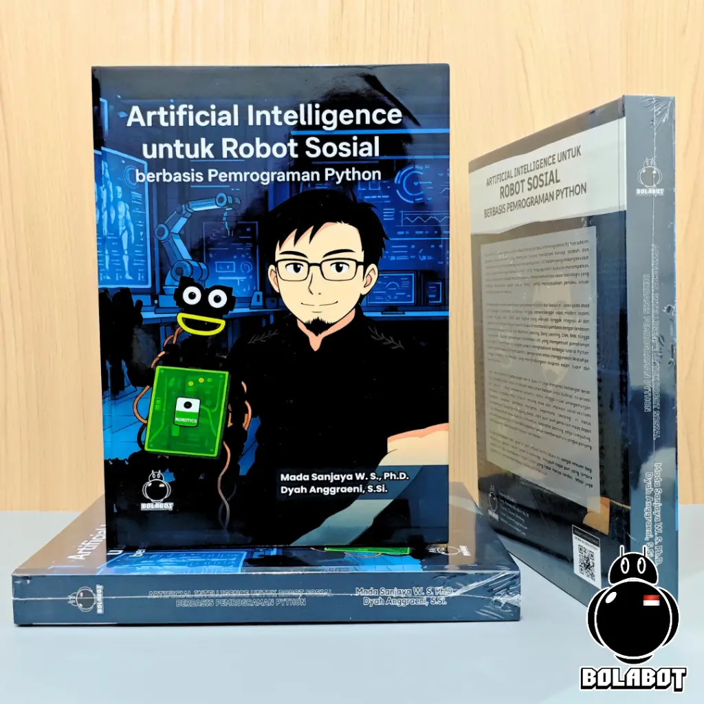 Artificial Intelligence untuk Robot Sosial berbasis Pemrograman Python oleh Mada Sanjaya WS Hardcover 366 Halaman QRSBN 